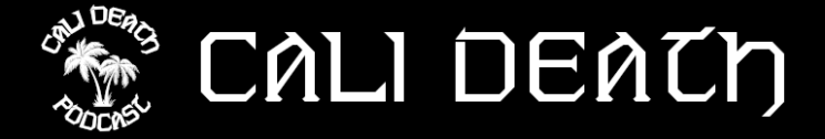 Introducing the Cali Death&nbsp;Blog