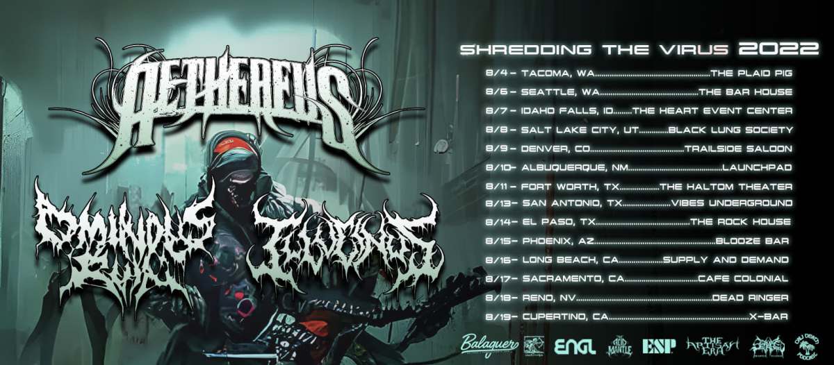 CDP Sponsors Shredding The Virus 2022 Tour Feat. Aethereus, Ominous Ruin,&nbsp;Illucinus
